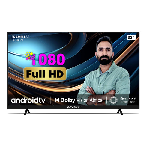 Foxsky 80 cm (32 inches) Full HD Smart Android LED TV 32FSELS Pro (Frameless Edition) (Dolby Audio)